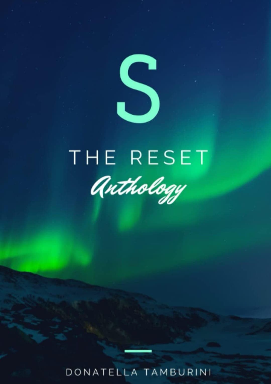 S the Reset - Anthology