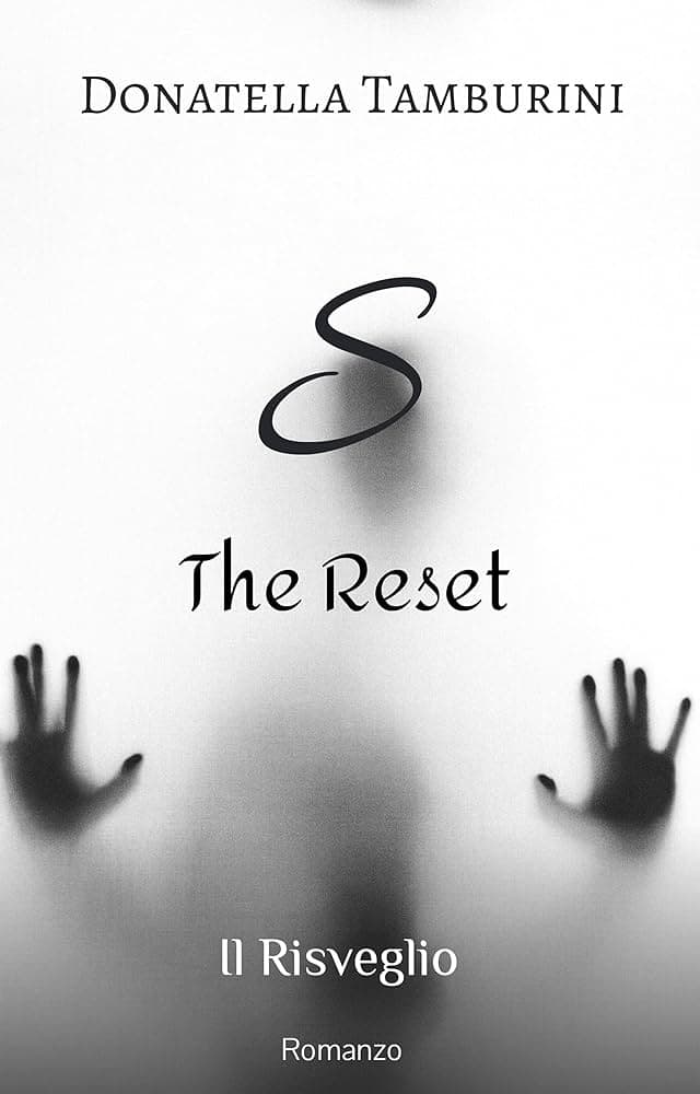 S the Reset - Il Risveglio