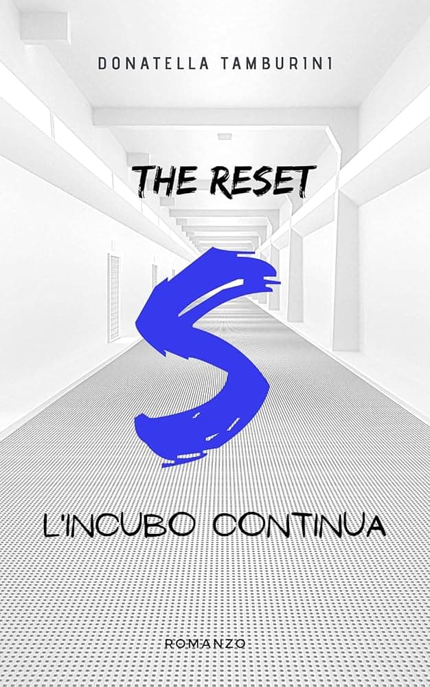 S the Reset - L'incubo continua